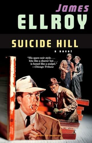 Suicide Hill (Detective Sergeant Lloyd Hopkins Series, Band 3)