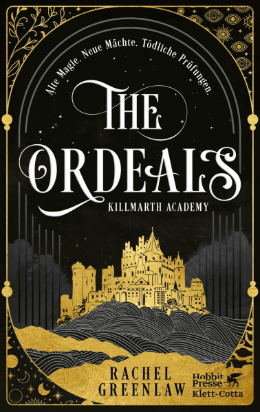 The Ordeals: Alte Magie. Neue Mächte. Tödliche Prüfungen. | In limitierter Erstauflage mit wunderschön gestaltetem Farbschnitt (Killmarth Academy, Band 1)