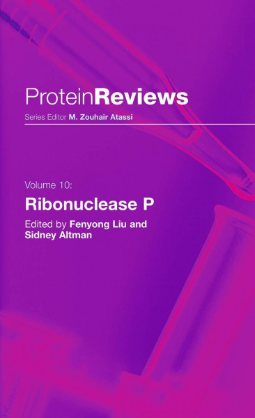 Ribonuclease P (Protein Reviews, 10, Band 10)