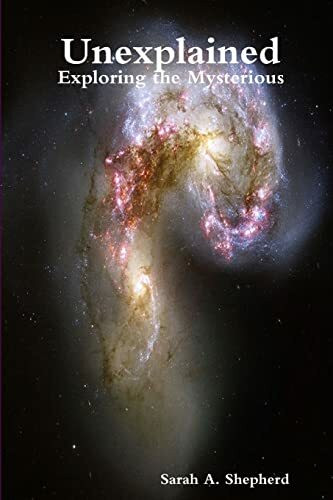 Unexplained: Exploring the Mysterious