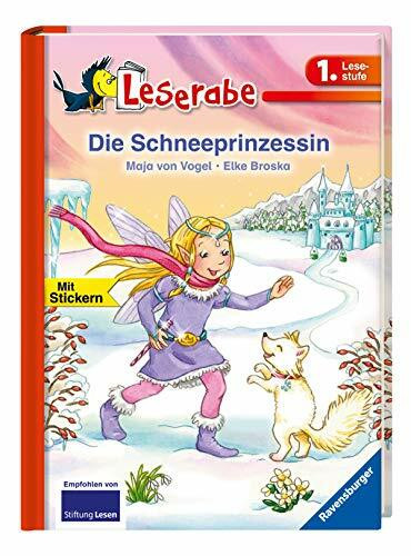 Die Schneeprinzessin: Mit Stickern (Leserabe - 1. Lesestufe)