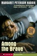 Among the Brave, 5