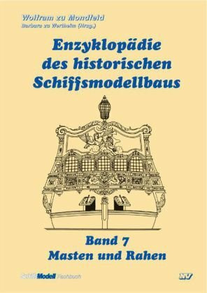 Enzyklopädie des historischen Schiffsmodellbaus 07