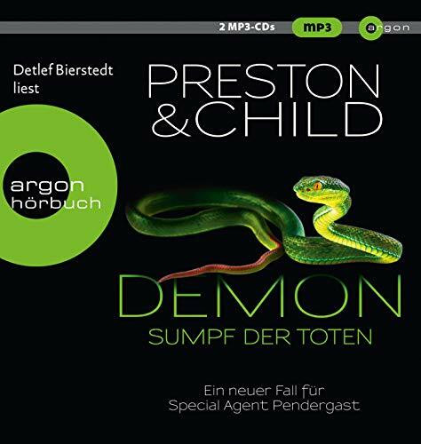 Demon – Sumpf der Toten: Ein neuer Fall für Special Agent Pendergast