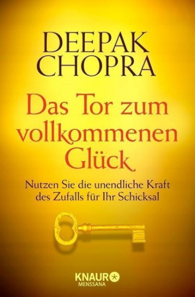 Das Tor zum vollkommenen Glück