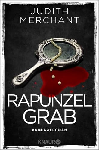 Rapunzelgrab: Kriminalroman (3) (Die Rheinkrimi-Serie, Band 3)