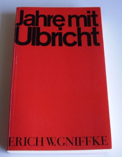 Jahre mit Ulbricht