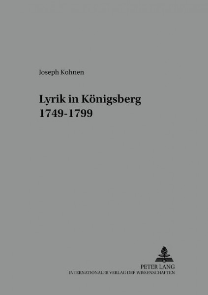 Lyrik in Königsberg. 1749-1799