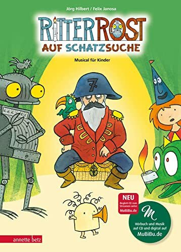 Ritter Rost 15: Ritter Rost auf Schatzsuche (Ritter Rost mit CD und zum Streamen, Bd. 15): Musical für Kinder mit CD: Buch mit CD
