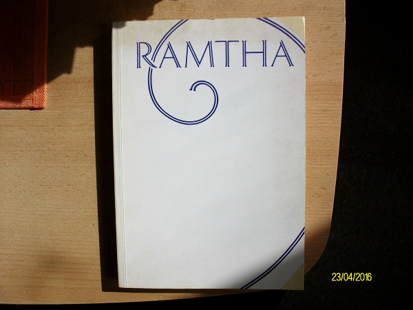 Ramtha: Das grosse weisse Buch von Ramtha (In der Tat - Ramtha)