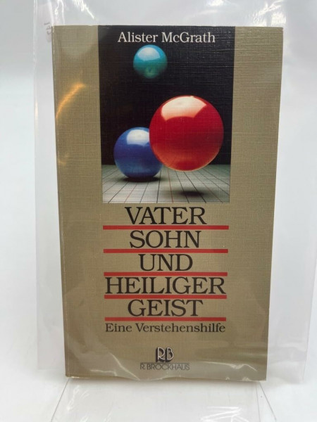 Vater, Sohn und Heiliger Geist: Eine Verstehenshilfe (RBtaschenbücher)