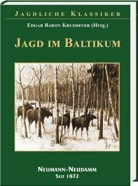 Jagd im Baltikum