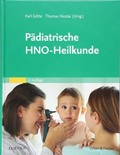Pädiatrische HNO-Heilkunde
