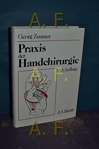 Praxis der Handchirurgie