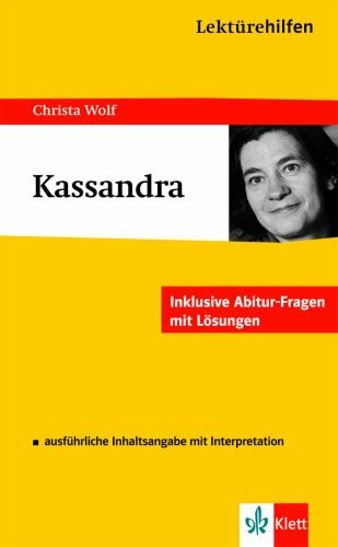 Lektürehilfen "Kassandra"