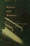 Matter and Memory (Zone Books)