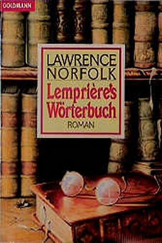 Lemprière`s Wörterbuch : Roman.