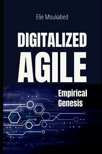 Digitalized Agile Empirical Genesis