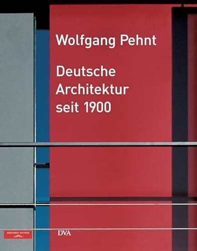 Deutsche Architektur seit 1900 Deutsche Architektur seit 1900