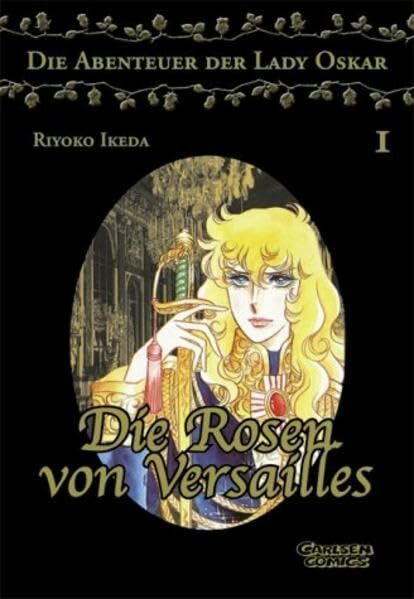 Rosen von Versailles 3 (Die Abenteuer von Lady Oscar)