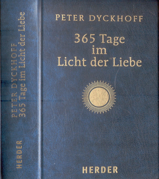 365 Tage im Licht der Liebe: Geistlich leben nach Johannes vom Kreuz