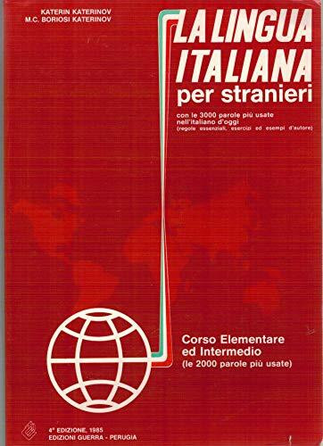La lingua italiana per stranieri: Corso elementare ed intermedio - Textbook (One