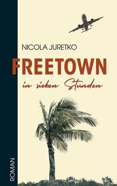 Freetown in sieben Stunden