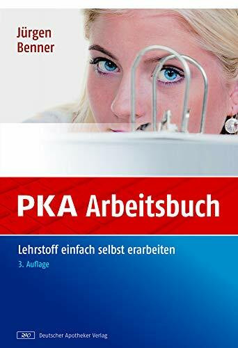 PKA Arbeitsbuch: Lehrstoff einfach selbst erarbeiten