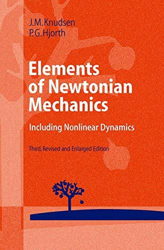 Elements of Newtonian Mechanics: Including Nonlinear Dynamics (Advanced Texts in Physics)