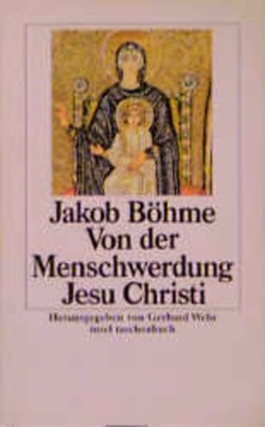 Von der Menschwerdung Jesu Christi: Herausgegeben und erläutert von Gerhard Wehr (insel taschenbuch)