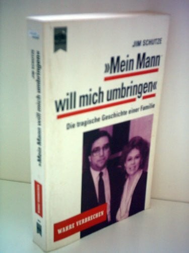 Mein Mann will mich umbringen