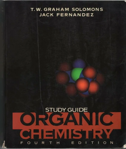 Study Guide to Accompany Organic Chemistry