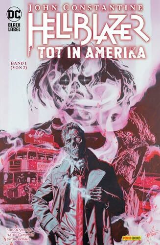 John Constantine: Hellblazer - Tot in Amerika: Bd. 1 (von 2)