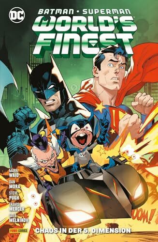 Batman/Superman: World's finest: Bd. 5: Chaos in der 5. Dimension