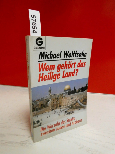Wem gehört das Heilige Land?