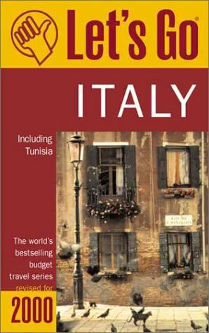 Let's Go 2000 Italy: Including Tunisia (Let's Go. Italy, 2000)