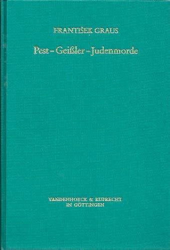Pest, Geißler, Judenmorde