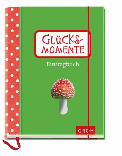 Eintragbuch Glücksmomente