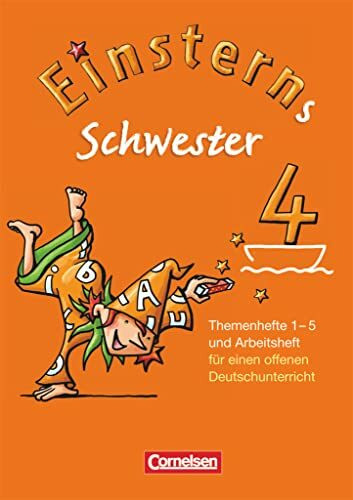 Einsterns Schwester - Sprache und Lesen: 4. Schuljahr - Themenhefte 1-5, Projektheft und Arbeitsheft im Schuber