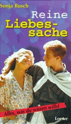 Reine Liebessache. Alles, was du wissen willst