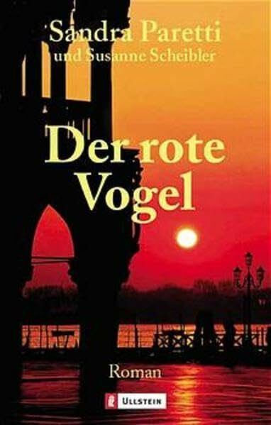 Der rote Vogel (Ullstein Belletristik)