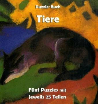 Tiere: Puzzle-Buch. Fünf Puzzles mit jeweils 25 Teilen