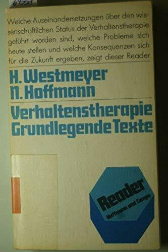 Verhaltenstherapie: Grundlegende Texte (Reader)