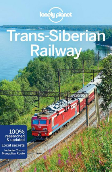 Trans-Siberian Railway Guide