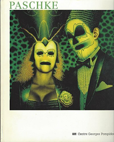 Paschke: 13 décembre 1989-11 février 1990, [Paris , Musée national d'art moderne, galeries contemporaine