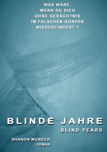 BLINDE JAHRE