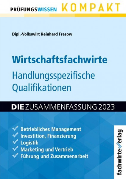 Wirtschaftsfachwirte: Handlungsspezifische Qualifikationen