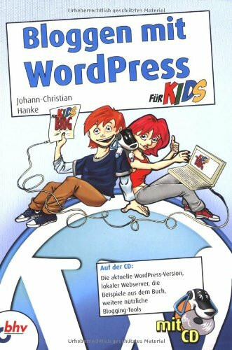 Bloggen mit Wordpress für Kids