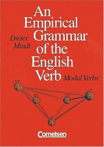 An Empirical Grammar of the English Verb: Modal Verbs