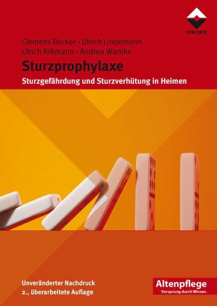 Sturzprophylaxe: Sturzgefährung und Sturzverhütung in Heimen